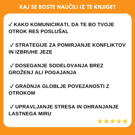 Revolucionarna metoda za otroško poslušnost 2.0 – 28 dni do mirnega starševstva brez kričanja, kaznovanja, prepiranja in stresa!