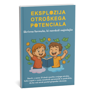 SKRIVNA FORMULA USPEHA – Kako otroku v 21 dneh odpreti vrata do samozavesti, denarja in notranje moči