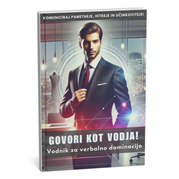 Komunikacija za karierni skok – Govorite kot vodja, razmišljajte kot strateški um