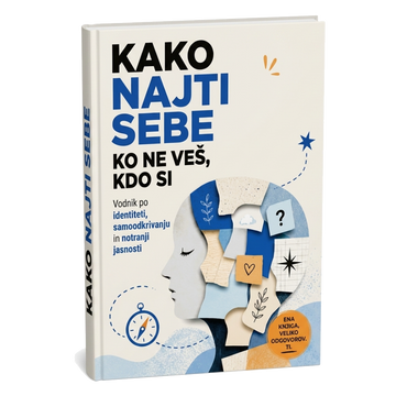 Kako najti sebe, ko ne veš, kdo si – naslovnica knjige